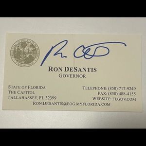 RON DESANTIS Governor Auto Signed Business Card